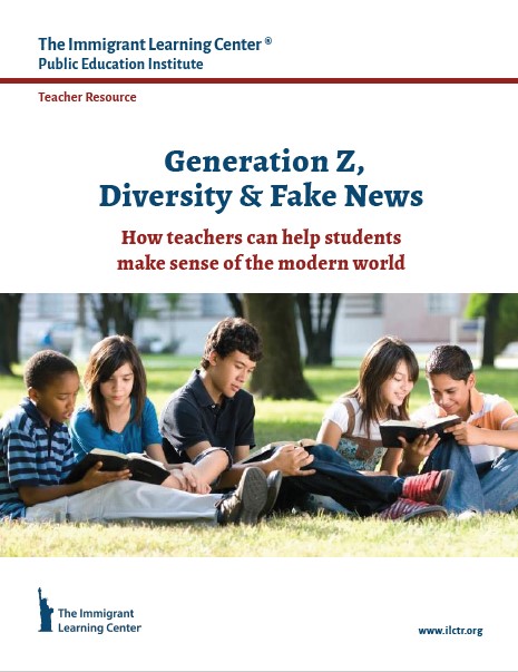 Generation Z, Diversity & Fake News: How Teachers Can Help Students Make Sense of the Modern World