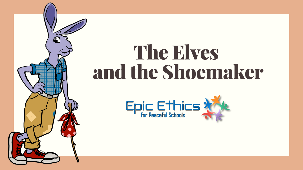 Return the Favor: SEL Lesson using the story of "The Elves and the Shoemaker"