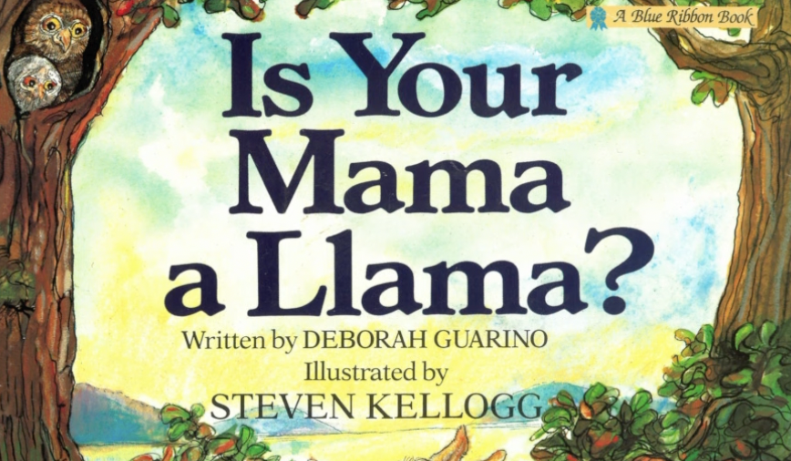 Is Your Mama a Llama?