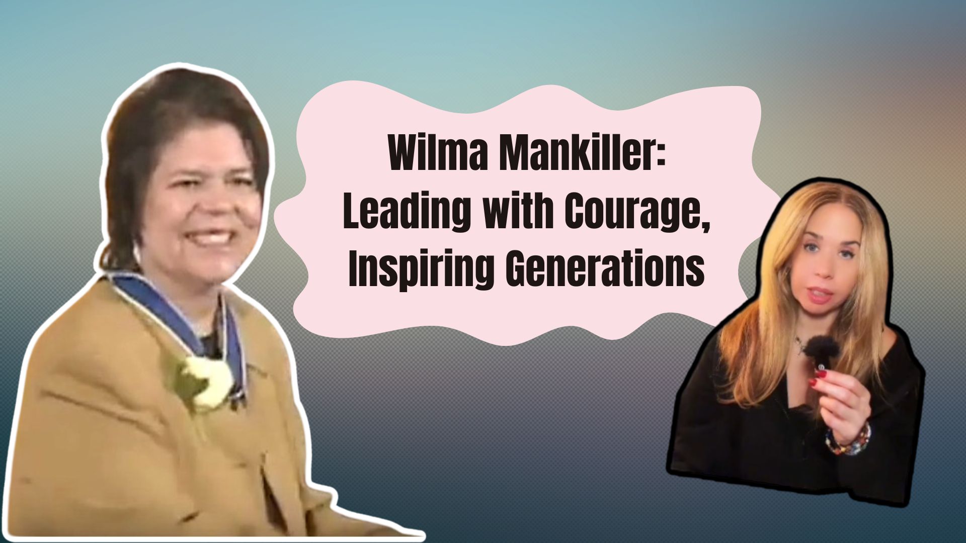 Wilma Mankiller: Leading with Courage, Inspiring Generations