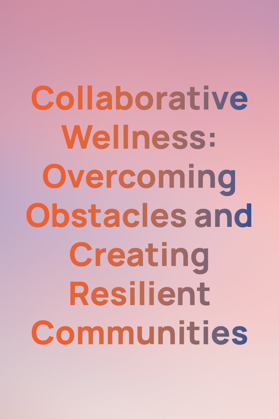 collaborative wellness
