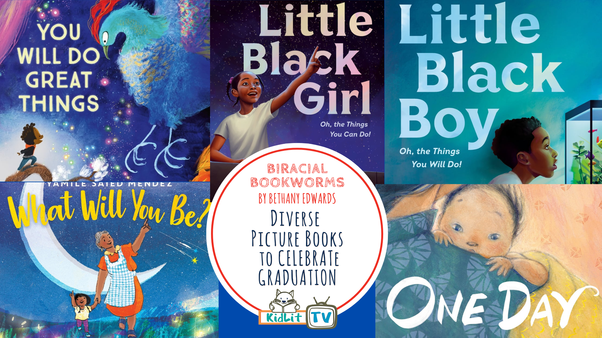 Diverse Picture Books to Celebrate Graduation