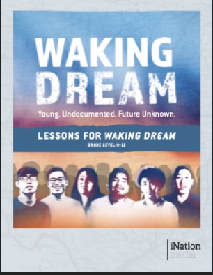 Lessons for Waking Dream: Learning about Immigrant Experiences