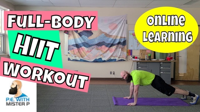 Full-Body HIIT Workout // Online Physical Education Workout and Mental Health // (Online Learning)